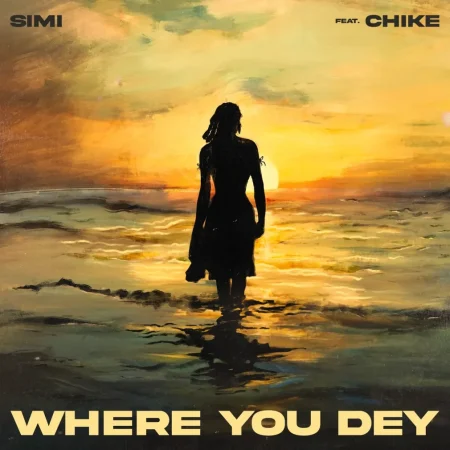 Simi – Where You Dey Ft. Chike